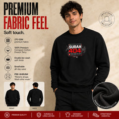 Freethinker | Arif Men's Surah 404 Sweatshirt full sleeve - (270 GSM, unbrushed)