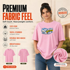 Freethinker | Arif Women's Placebo Crew neck Oversized T-Shirt - (225 GSM heavyweight fabric)