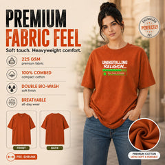 Freethinker | Arif Women's Uninstalling Religion Crew neck Oversized T-Shirt - (225 GSM heavyweight fabric)