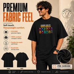 Freethinker | Arif Men's Bad Idea Crew neck Oversized T-Shirt - (225 GSM heavyweight fabric)