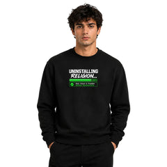 Freethinker | Arif  Men's Uninstalling Religion Sweatshirt full sleeve - (270 GSM, unbrushed)