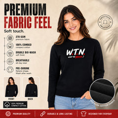 Freethinker | Arif  Women's WTN Sweatshirt full sleeve - (270 GSM, unbrushed)