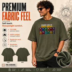 Freethinker | Arif Men's Bad Idea Crew neck Oversized T-Shirt - (225 GSM heavyweight fabric)