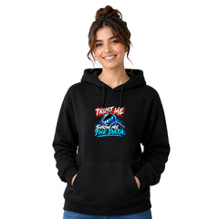 Freethinker | Arif  Women's Show Me The Data Hoodies - (320 GSM 3-thread loop knit, unbrushed fabric)