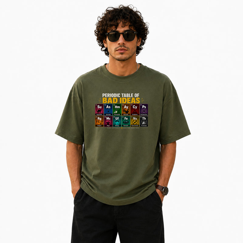 Freethinker | Arif Men's Bad Idea Crew neck Oversized T-Shirt - (225 GSM heavyweight fabric)