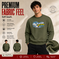 Freethinker | Arif  Placebo Sweatshirt full sleeve - (270 GSM, unbrushed)