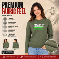 Freethinker | Arif  Women's Uninstalling Religion  Sweatshirt full sleeve - (270 GSM, unbrushed)