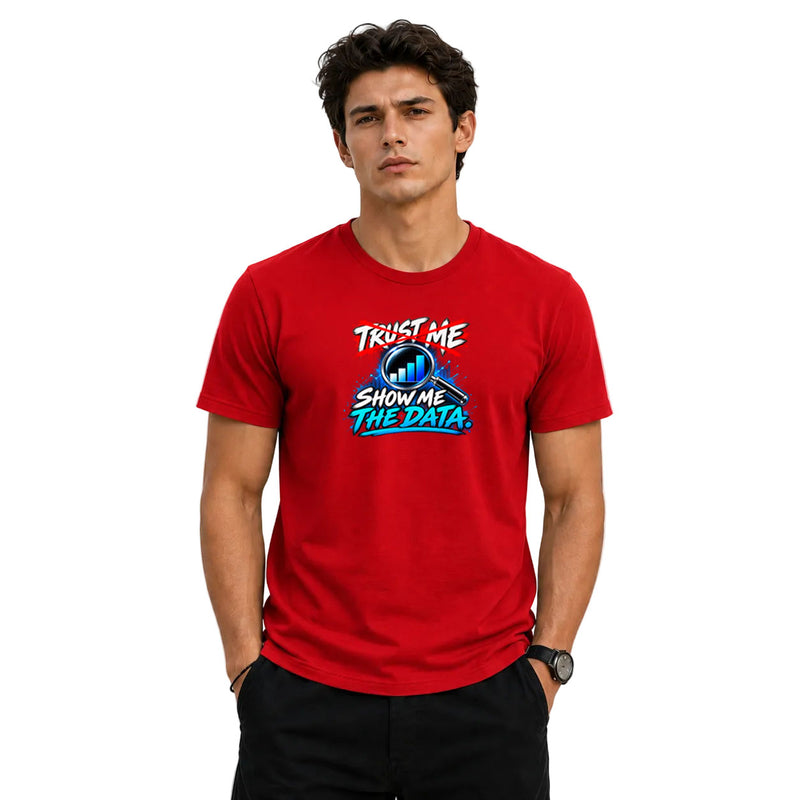 Freethinker | Arif Men's Show Me The Data Crew Neck T-Shirt - (170 GSM single jersey)
